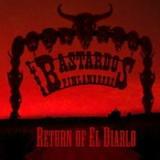 Los Bastardos Finlandeses - Return Of El Diablo